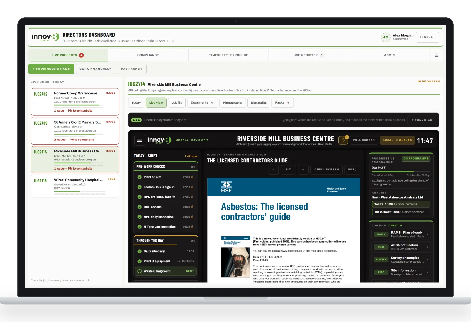 Live view: the supervisor’s tablet, shown on the dashboard in real time